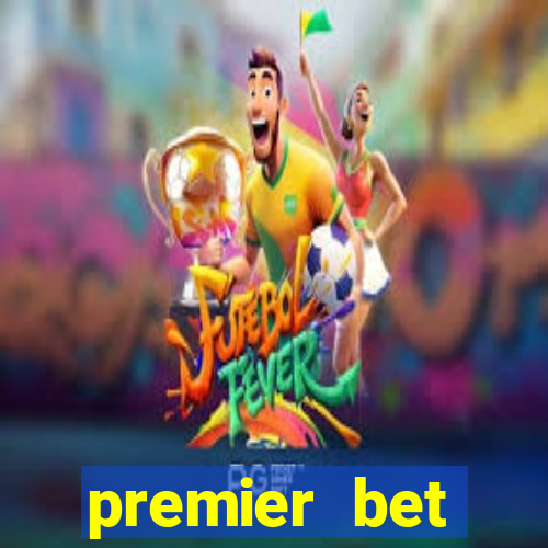 premier bet application download